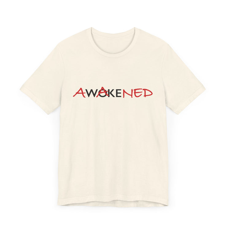 Natural unisex T-shirt with Awakened/Woke graphic based on Luke 24:3