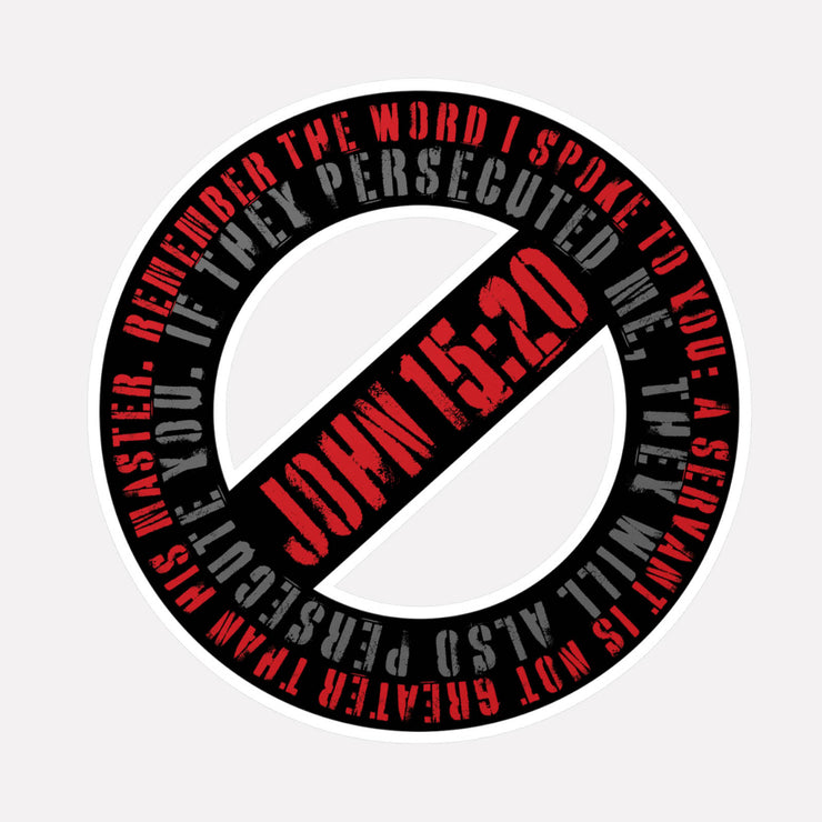Black vinyl decal with Canceled graphic based on John 15:20