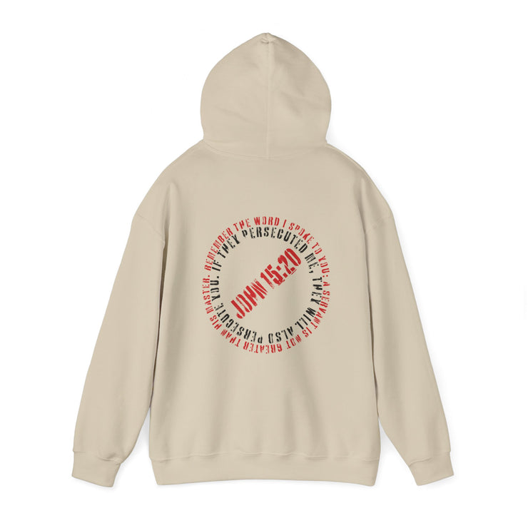 Sand pullover hoodie with Canceled graphic based on John 15:20