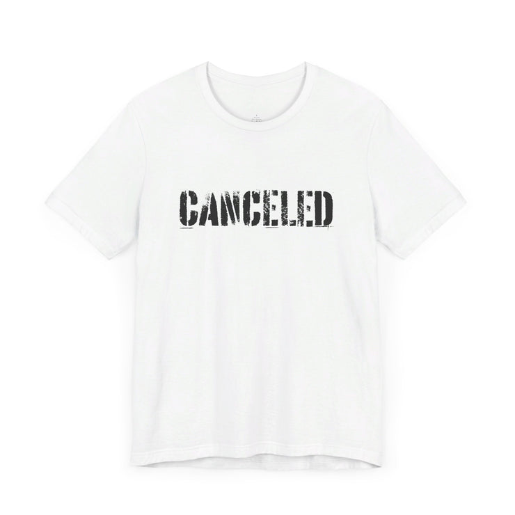 White unisex T-shirt with Canceled graphic based on John 15:20