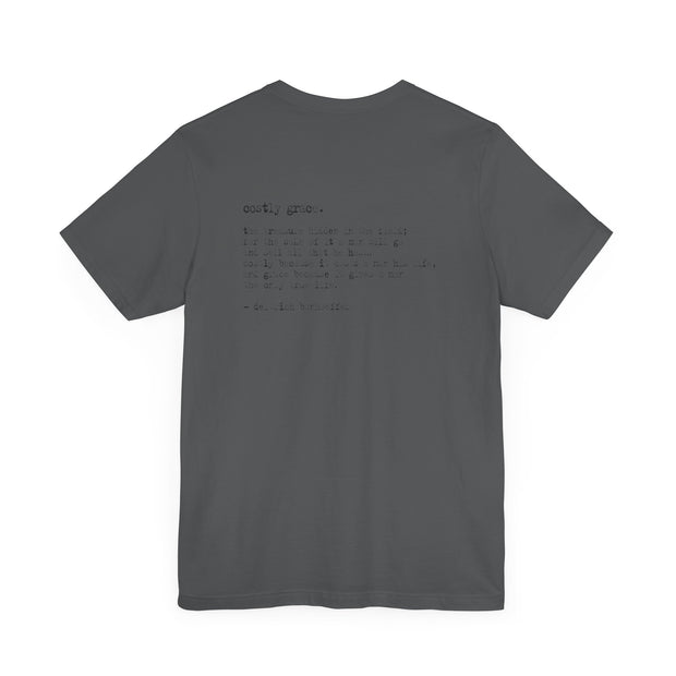 Asphalt Gray T-shirt with Costly Grace design from Deitrich Bonhoeffer quote
