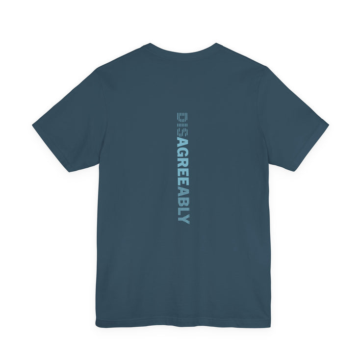 Deep teal T-shirt with Disagree Agreeably graphic