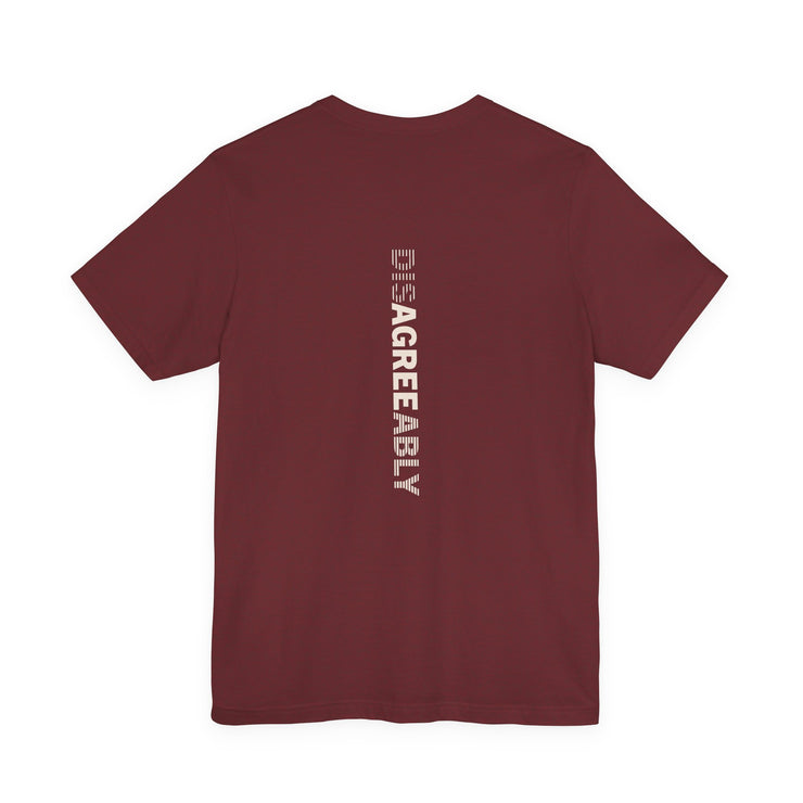 Maroon T-shirt with Disagree Agreeably graphic
