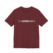 Maroon T-shirt with Disagree Agreeably graphic