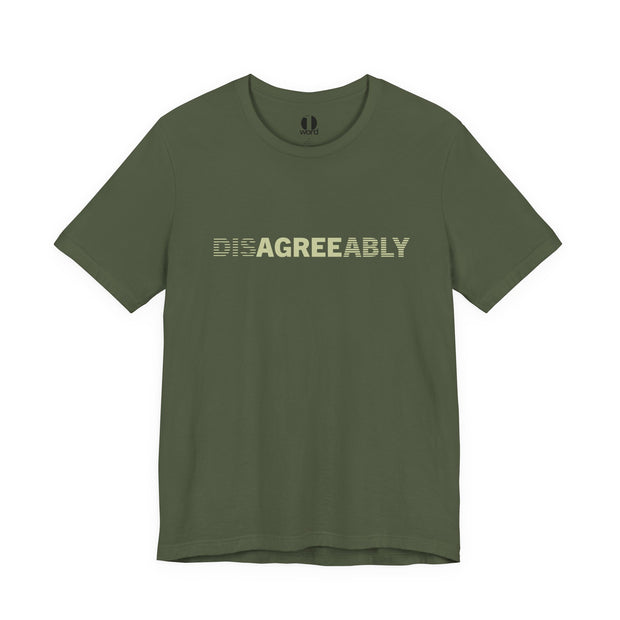 Military green T-shirt with Disagree Agreeably graphic