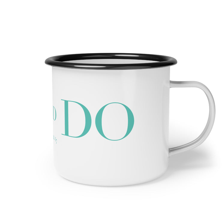 White campsite mug with GO and DO graphic based on Luke 10:36