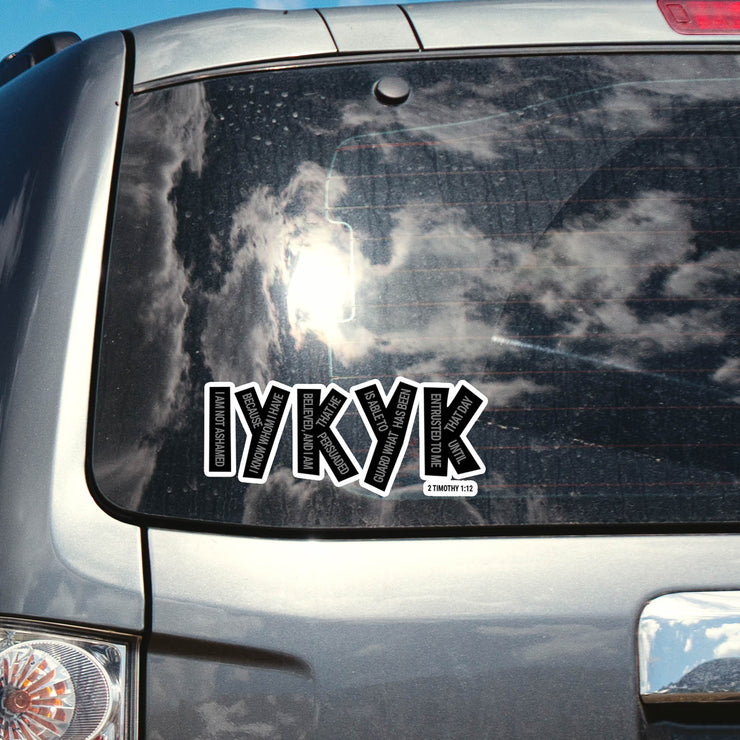 IYKYK Persuaded (2 Timothy 1:12) – Kiss-Cut Vinyl Decals
