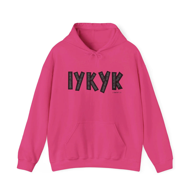Heliconia pullover hoodie with IYKYK graphic based on 2 Timothy 1:12