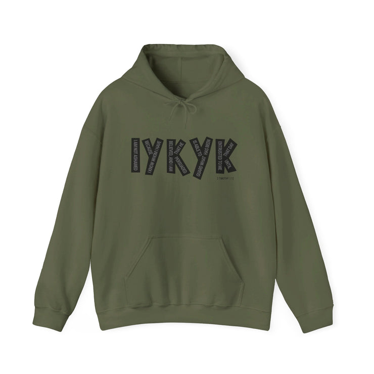 Military green pullover hoodie with IYKYK graphic based on 2 Timothy 1:12