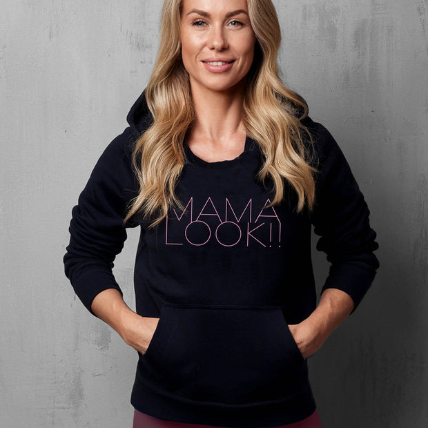 Black hoodie on woman with 'MAMA LOOK!' graphic