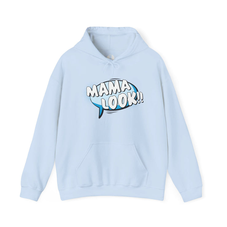 Light blue hoodie with 'MAMA LOOK!!' graphic