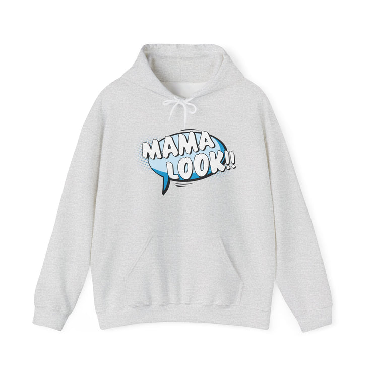 Gray hoodie with 'MAMA LOOK!!' graphic on a white background