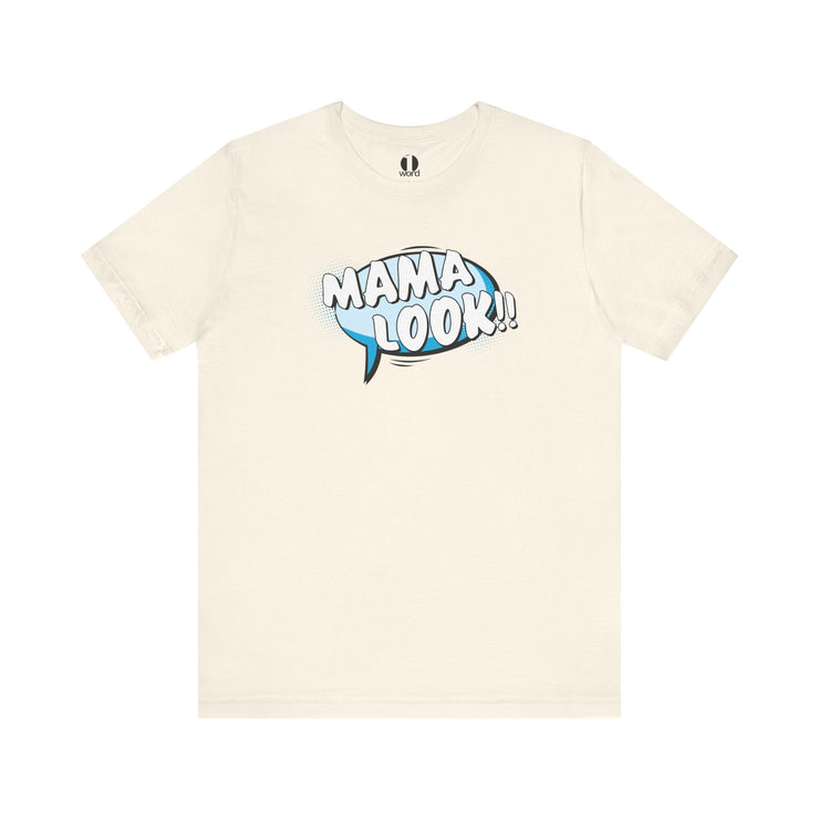 Natural t-shirt with 'MAMA LOOK' graphic on a white background