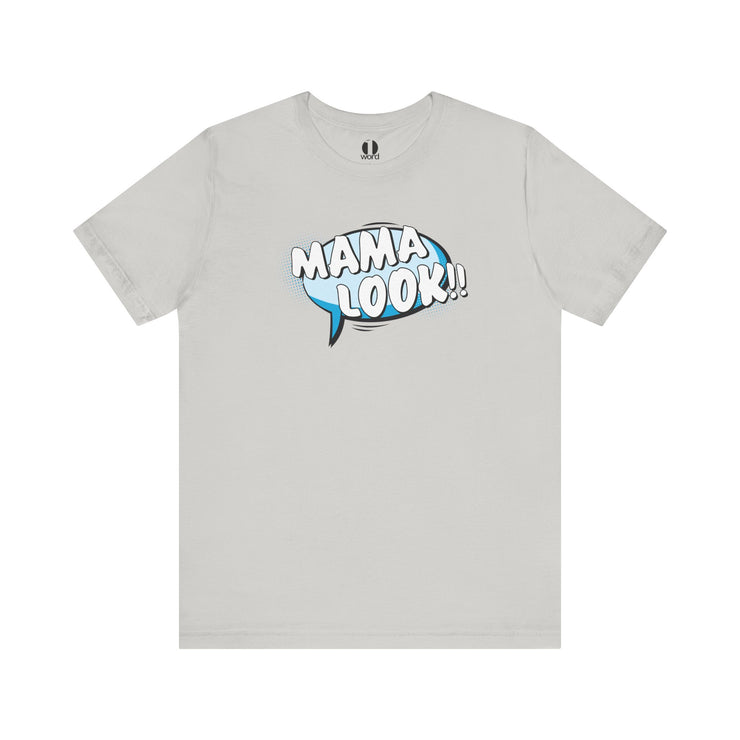 Silver t-shirt with 'MAMA LOOK' text on a white background