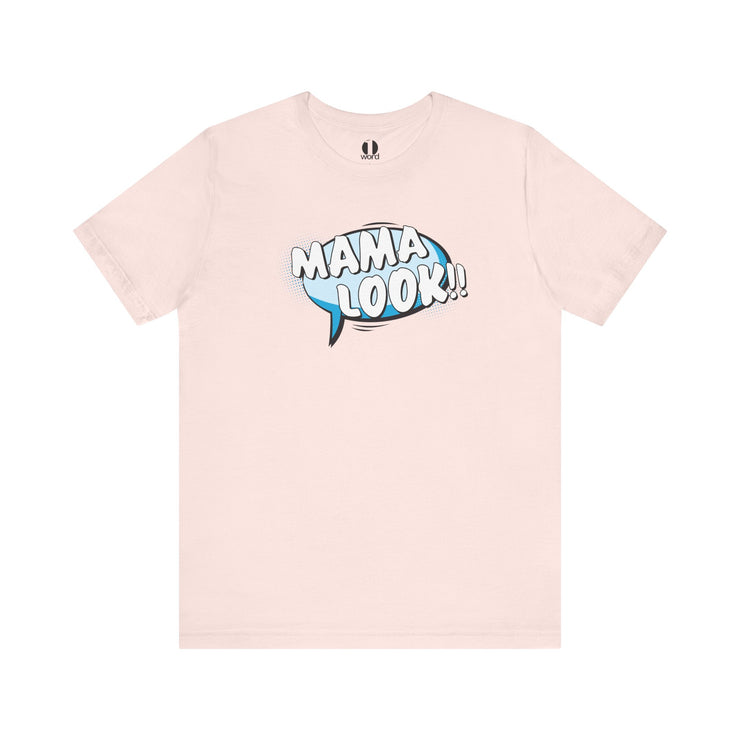 Pink t-shirt with 'MAMA LOOK' text on a white background