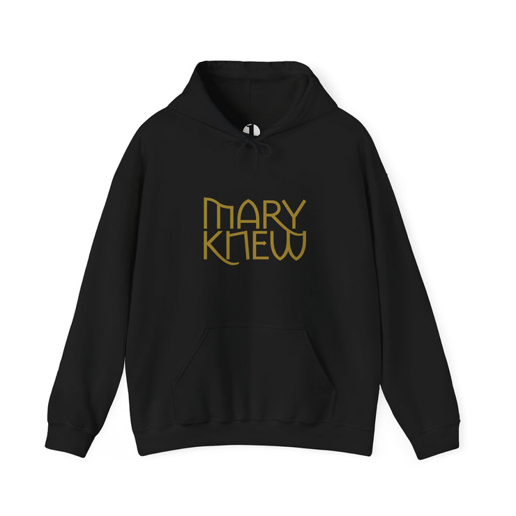 Black hoodie with 'MARY KNEW' text in gold on a white background