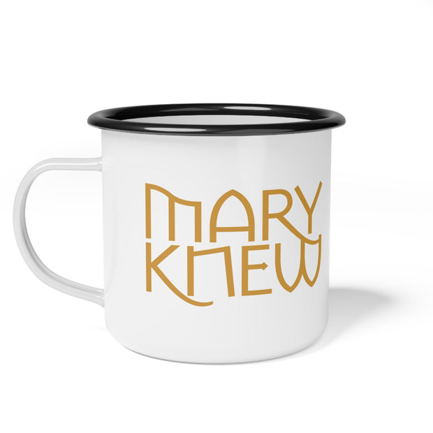 White mug with black rim and text 'Mary Knew' graphic