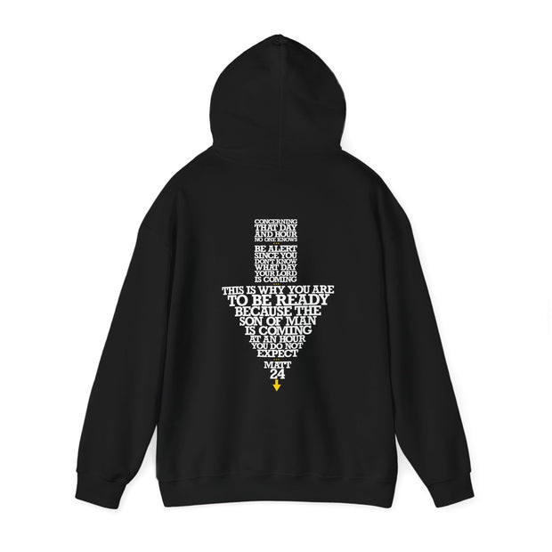 Black pullover hoodie with Maybe Today Maybe Tomorrow graphic based on Matthew 24