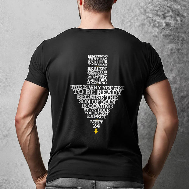 Maybe Today Maybe Tomorrow (Matthew 24) – Unisex Jersey Short Sleeve Tee