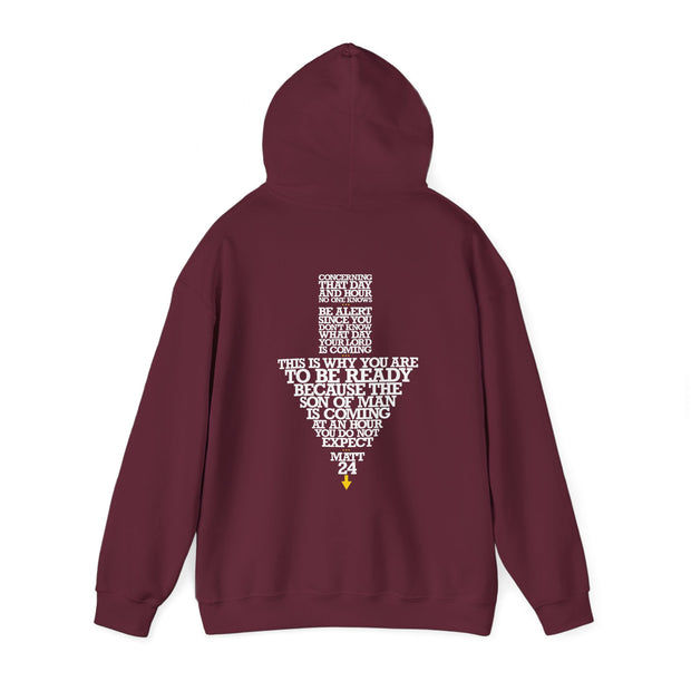 Maroon pullover hoodie with Maybe Today Maybe Tomorrow graphic based on Matthew 24
