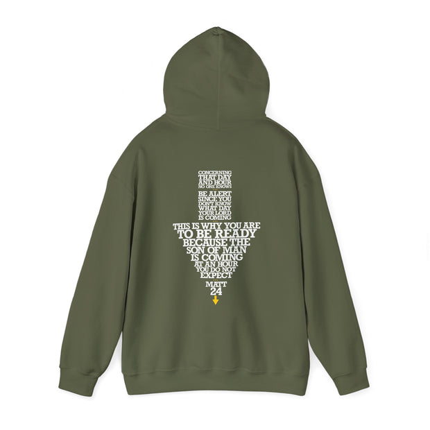 Military green pullover hoodie with Maybe Today Maybe Tomorrow graphic based on Matthew 24