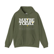 Military green pullover hoodie with Maybe Today Maybe Tomorrow graphic based on Matthew 24