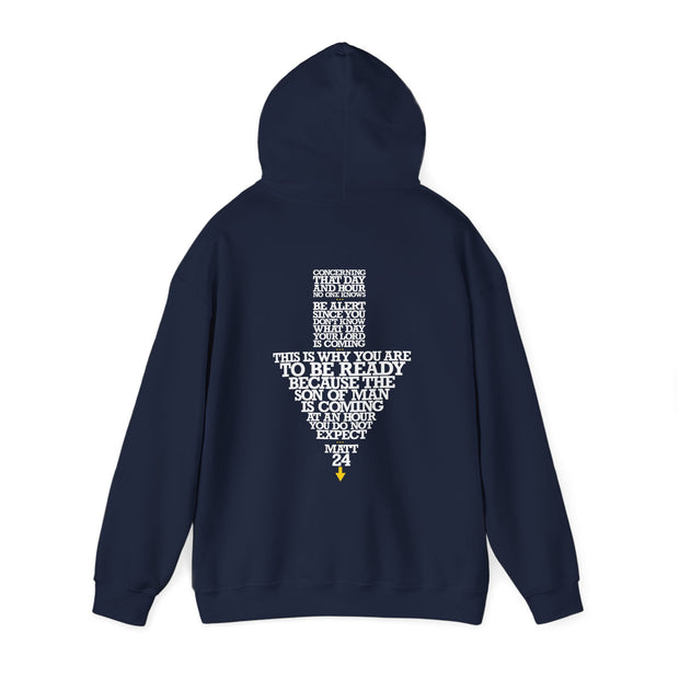 Navy blue pullover hoodie with Maybe Today Maybe Tomorrow graphic based on Matthew 24