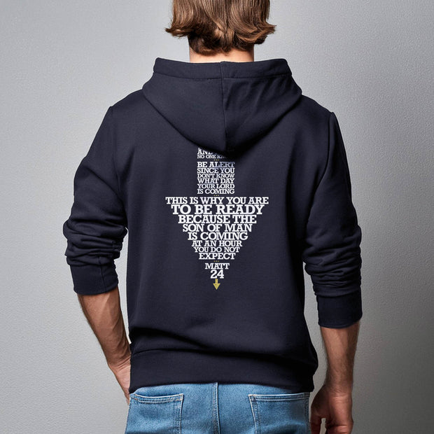 Navy blue pullover hoodie with Maybe Today Maybe Tomorrow graphic based on Matthew 24