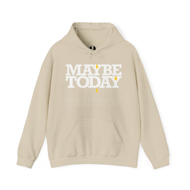 Sand pullover hoodie with Maybe Today Maybe Tomorrow graphic based on Matthew 24