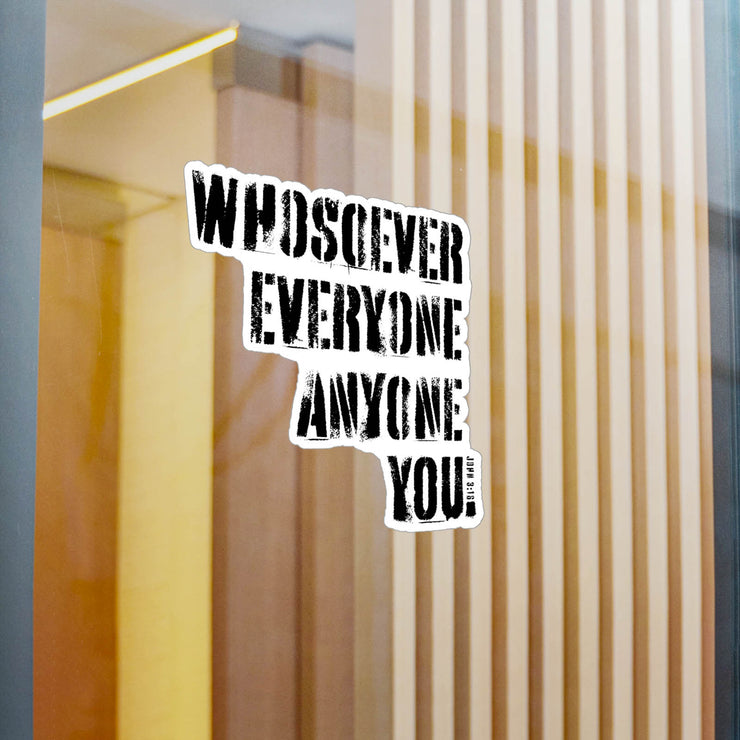 Vinyl decal with Whosoever Graphic based on John 3:16