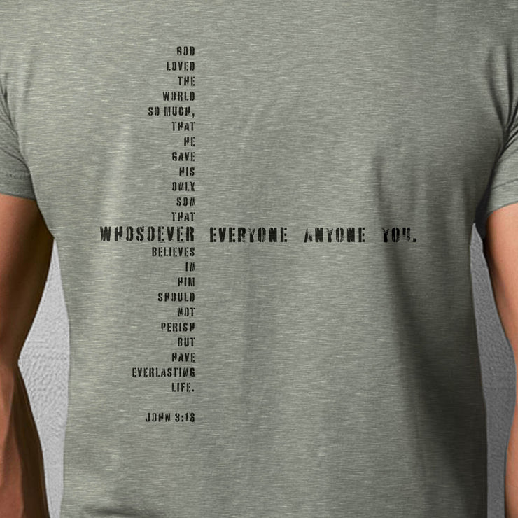 Whosoever Everyone Anyone You. (John 3:16) – Unisex Jersey Short Sleeve Tee