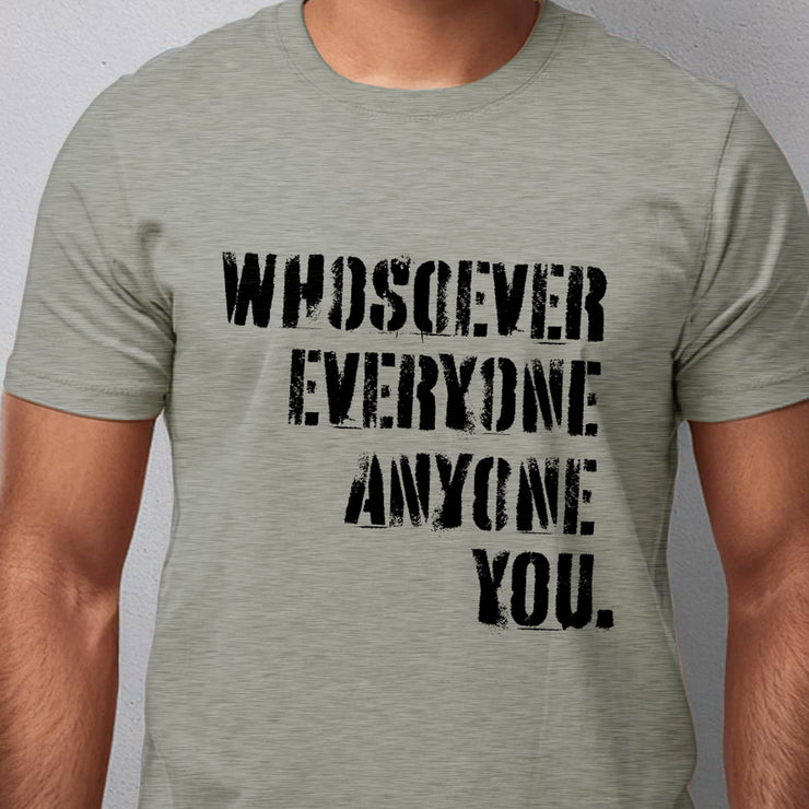 Whosoever Everyone Anyone You. (John 3:16) – Unisex Jersey Short Sleeve Tee