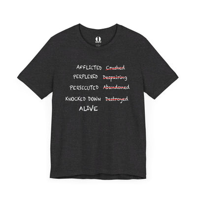 Dark heather gray T-shirt with graphic based on 2 Corinthians 4:8–9