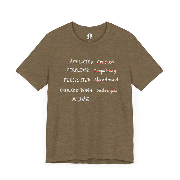 Heather olive T-shirt with graphic based on 2 Corinthians 4:8–9