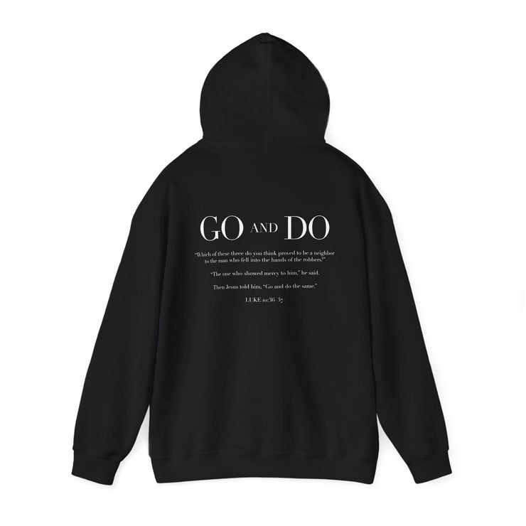 Black pullover hoodie with Go and Do graphic based on Luke 10:36