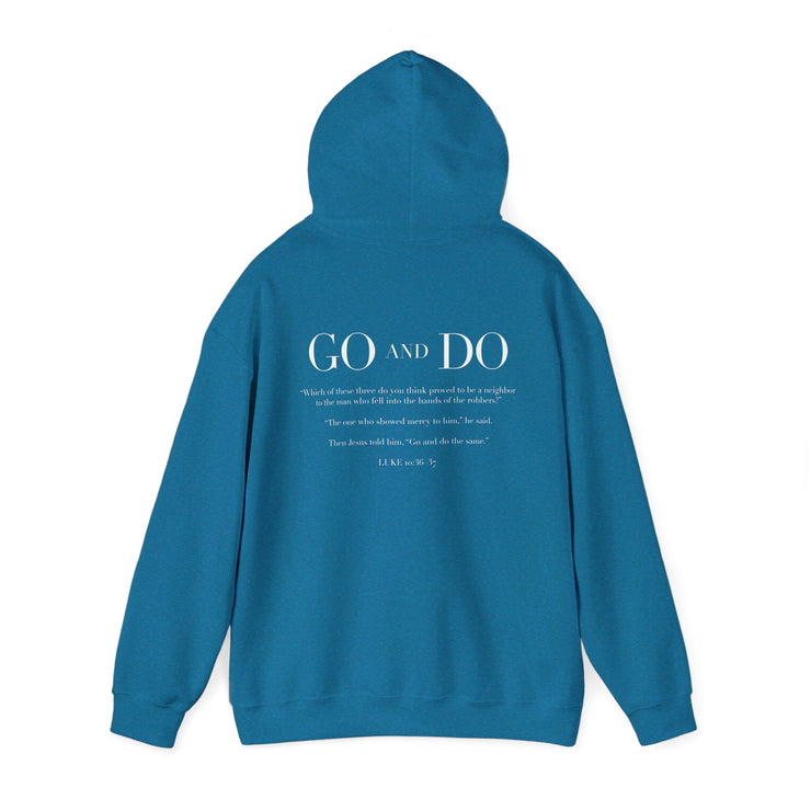 Teal pullover hoodie with Go and Do graphic based on Luke 10:36