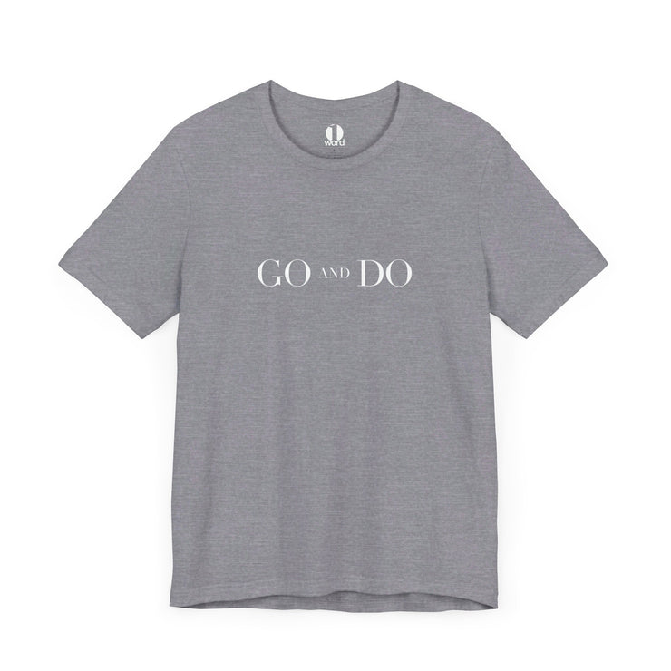 Athletic Gray Heather unisex t-shirt with Go and Do graphic based on Luke 10:36