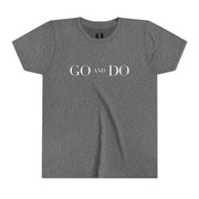 Heather Gray t-shirt with 'GO AND DO' text on a white background