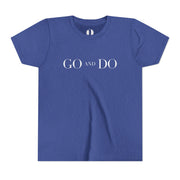 Blue t-shirt with 'GO AND DO' text on a white background