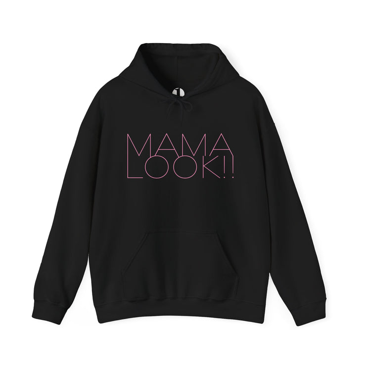 Black hoodie with 'MAMA LOOK!' graphic