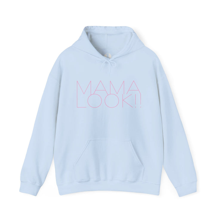 Light blue hoodie with 'MAMA LOOK!' graphic