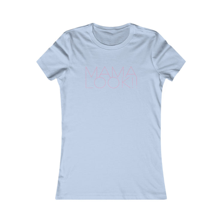 Baby blue womens tee for girl moms with Mama Look with pink fashionista style graphic