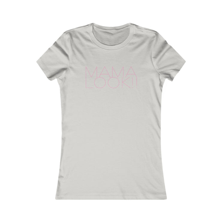 Silver womens tee for girl moms with Mama Look with pink fashionista style graphic