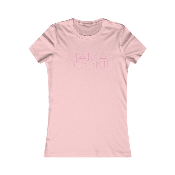 Soft pink womens tee for girl moms with Mama Look with pink fashionista style graphic