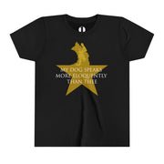 Black youth t-shirt with Hamilton-inspired graphic saying My Dog Speaks More Eloquently Than Thee
