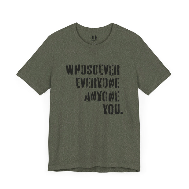 Heather military green T-shirt with Whosoever Graphic based on John 3:16