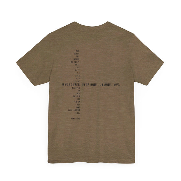 Heather military green T-shirt with Whosoever Graphic based on John 3:16
